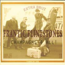 Frantic Flintstones : Champagne 4 All !